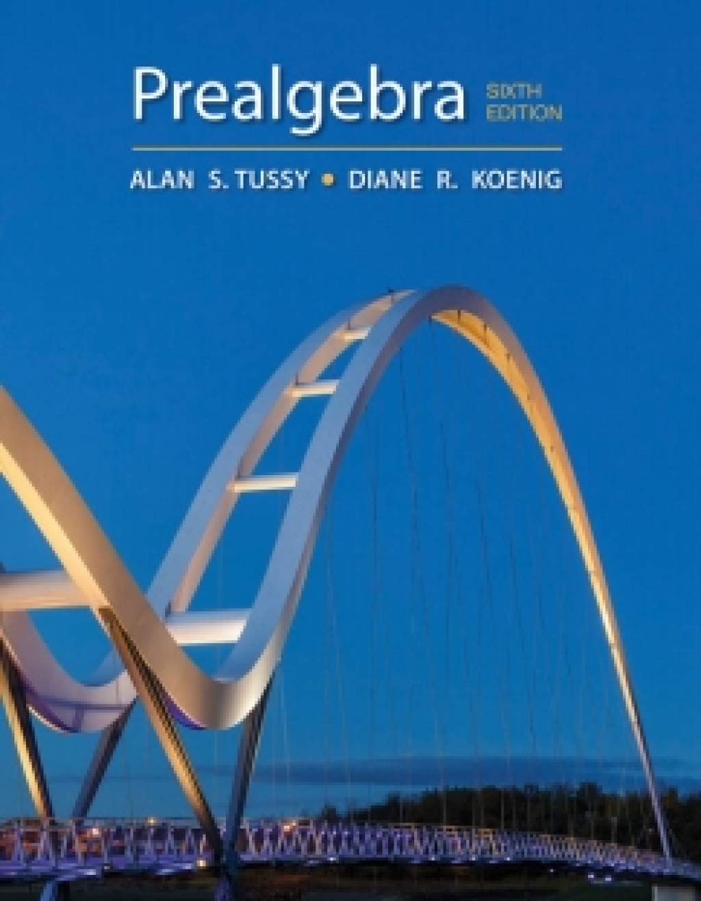 WebAssign for Tussy/Koenig's Prealgebra, 6th Edition [Instant Access], Single-Term 6th Edition â€“ PDF/EPUB Version Downloadable